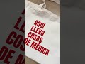 TOTE BAG AQUI LLEVO MÉDICA
