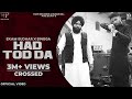 HADD TOD DA ( Official Video ) Ekam Sudhar Ft Singga | Desi Crew | New Latest Punjabi Songs 2020