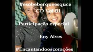 Eny Alves e Frank Costa cantam Mil Vidas