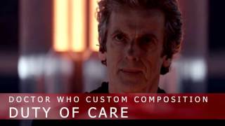 Doctor Who Custom Composition: Cloister Bell/Duty of Care