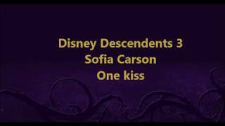 One kiss - Disney Descendants 3 ( Lyrics )