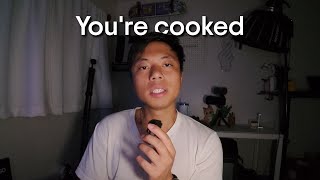 If you can’t make it to the end of this video, you’re cooked.