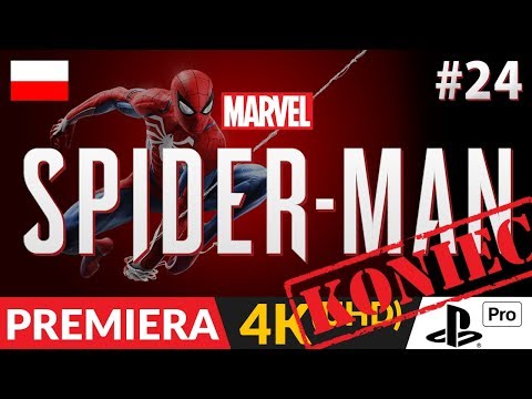 SPIDER-MAN PL (PS4 / 2018) 👊 #24 (odc.24 Koniec gry) 🗽 Zakończenie (+ 2 ukryte po napisach)