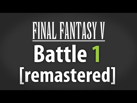 Final Fantasy V - Battle 1 Remastered 2015