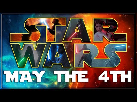 May the 4th | Star Wars Day Tribute