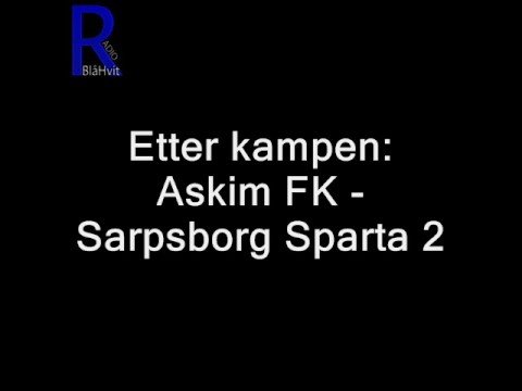 Etter90: Askim FK - Sarpsborg Sparta 2