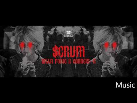 Killa Fonic feat. Connect-R - Scrum (Marker Remix)