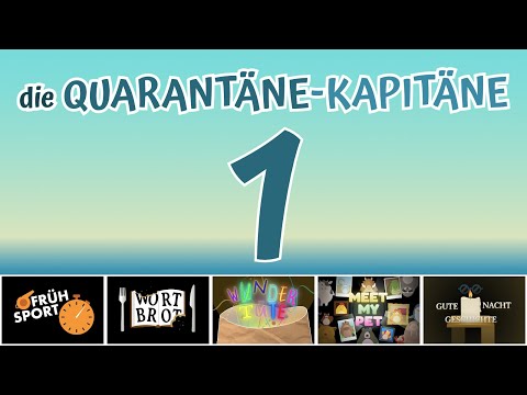Die Quarantäne-Kapitäne 2020 • Folge 1
