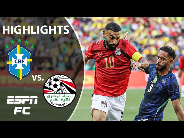 Brazil vs. Egypt | Full Game Highlights | ESPN FC
