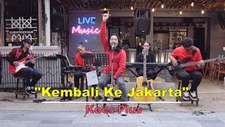 Download lagu Kembali ke Jakarta - Koesplus ( Cover ) | Dua Hati Coffee and Kitchen Music mp3