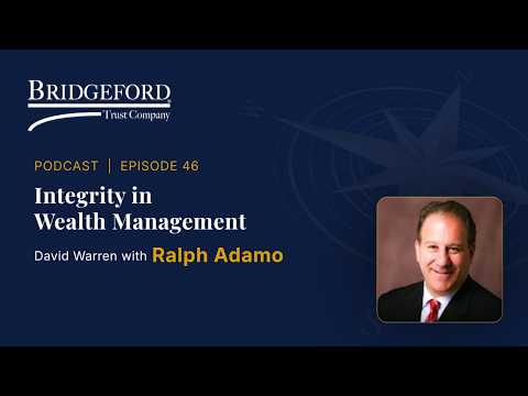 Podcast Episode 46 – Integrity in Wealth Management: A Conversation with Ralph Adamo thumbnail
