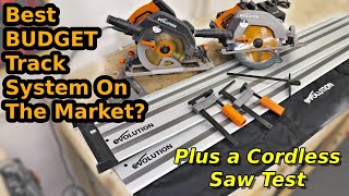 Best Budget Track Saw System on the Market? Plus a Cordless Circular Saw from Evolution