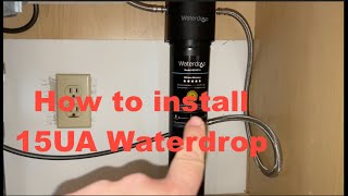 Waterdrop 15UA water filter installation