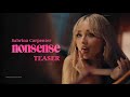 Sabrina Carpenter Nonsense Music Video | Teaser