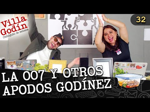 EP.32 I LA 007 AND OTHER GODINEZ NICKNAMES