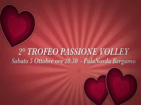 Secondo Trofeo Passione Volley: il video di presentazione