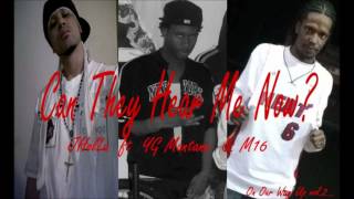 JHolLa ft YG Montana & M16 - Can They Hear Me Now?