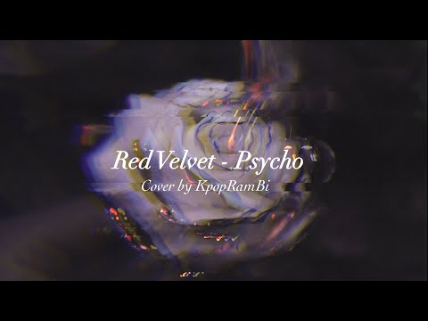 [KPOP COVER] PSYCHO - RED VELVET