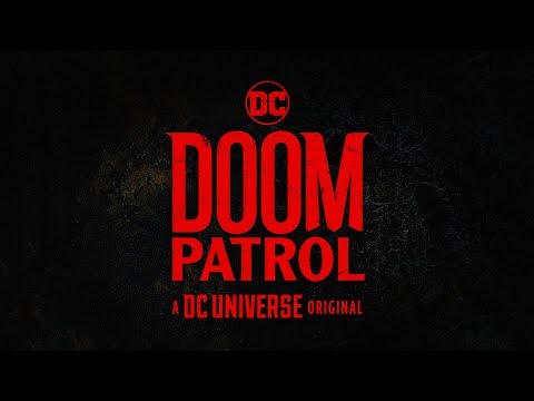 Video trailer för DC UNIVERSE | DOOM PATROL MAIN TITLES