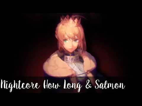 [Nightcore]-How Long