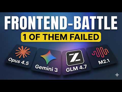 Frontend UI Battle: Opus 4.5 vs GLM 4.7 vs Minimax M2.1vs Gemini 3 Pro – One of Them Failed