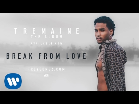 Video Break From Love (Audio) de Trey Songz