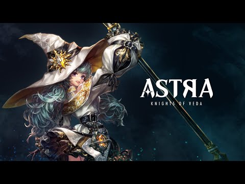 [ASTRA: Knights of Veda] Game Introduction