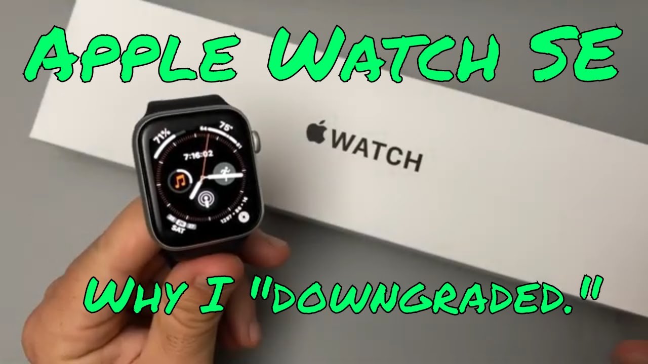 Apple Watch SE | Why I “downgraded” from the Series 5
