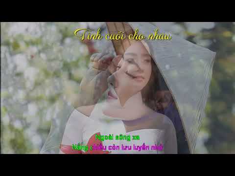 Tình cuối cho nhau 1 Sheet - Quỳnh Dao