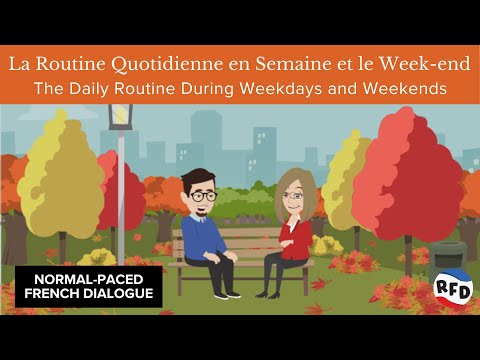 La Routine Quotidienne en Semaine et le Week-end | Learn French Conversation Dialogue