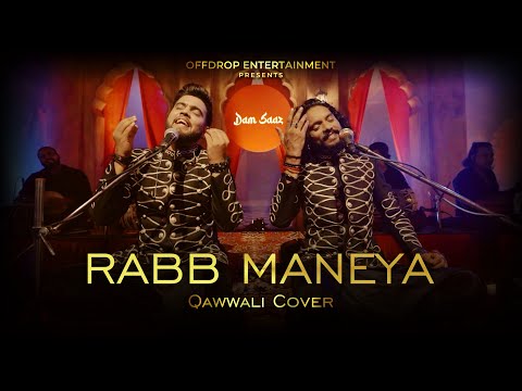 Rabb Maneya | Dam Saaz | Offdrop Entertainment | Sufi Cover