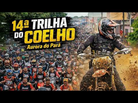 14 TRILHA DO COELHO - AURORA DO PARA 2026