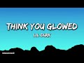 Lil Durk Think You Glowed Lyrics