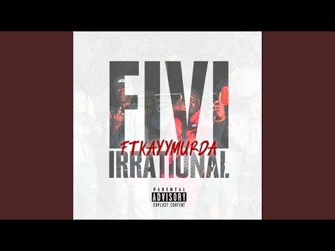 Irrational (feat. Kayymurda)