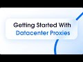 Getting Started With FREE Datacenter Proxies