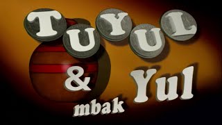 Download Lagu Tuyul Dan Mbak Yul MP3 dan Video MP4 Gratis
