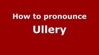 How to pronounce Ullery