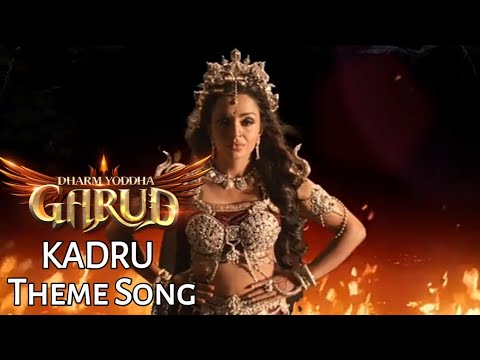 Dharm Yoddha Garud - Kadru Theme Song | Dharm Yoddha Garud