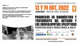 Mesa n.º 2:     GENÉTICA EN EE. RR. Y NUEVOS ALGORITMOS DIAGNÓSTICOS DEL TEA