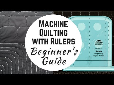 The Beginner's Guide to Machine Quilting with Rulers - Introducing Shorty