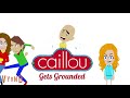 Caillou Burns The House Down Grounded S1E1 E1