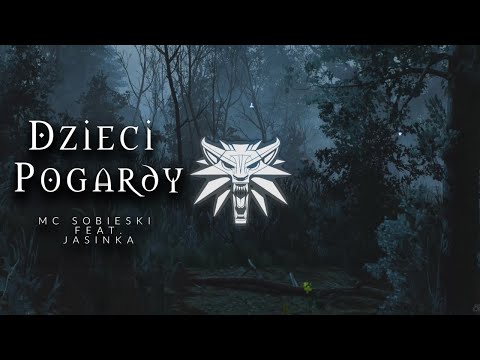 ⚔️The Witcher / Wiedźmin Rap | MC Sobieski X Jasinka - Dzieci Pogardy prod Sychu