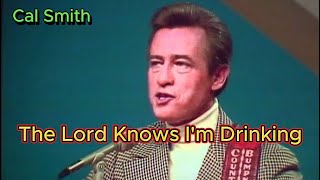 The Lord Knows I&#39;m Drinking - Cal Smith (with lyrics and photos)
