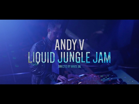 Andy V Liquid Jungle Jam
