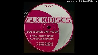 ROB BURNS JNR Vs BK - YEAH THATS RIGHT