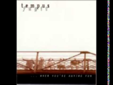 Tempus Fugit - When You're Having Fun (1998) Full Album
