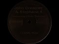 John Creamer & Stephane K. ‎– I Love You (Original Mix)