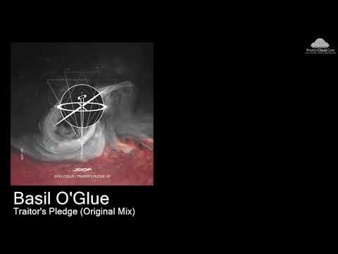 JOOF 306 Basil O'Glue  - Traitor's Pledge (Original Mix) [Various]