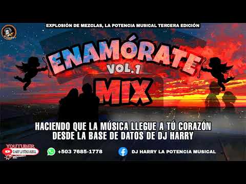 Enamórate Mix ❤️(DJ HARRY)❤️Vol.1