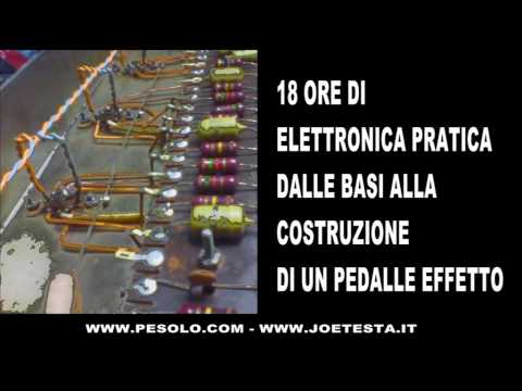 CORSO DI ELETTRONICA PRATICA